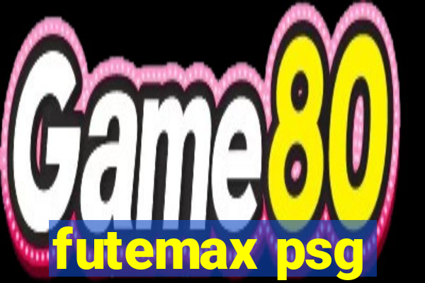 futemax psg